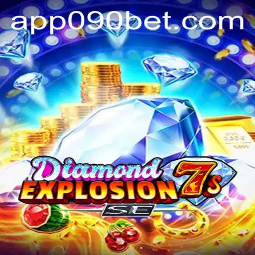 Descubra o emocionante mundo do DiamondExplosion7sSE em 090BET.COM