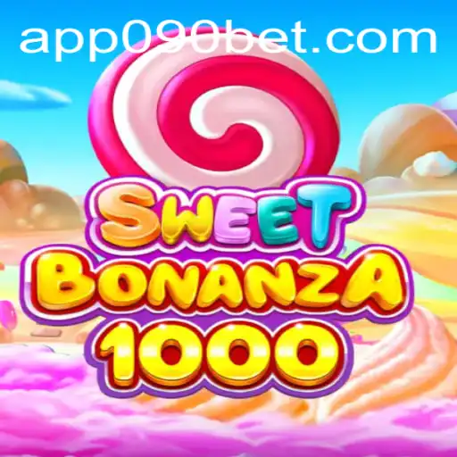 Descubra SweetBonanza1000: A Nova Sensação de Entretenimento em 090BET.COM